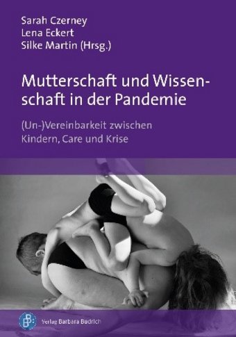 Lesung: "Mutterschaft und Wissenschaft"