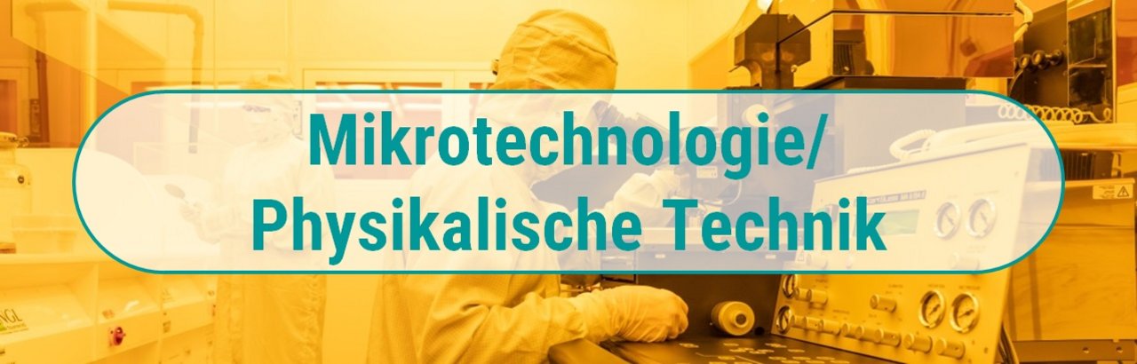Kachel Mikrotechnologie/ Physikalische Technik