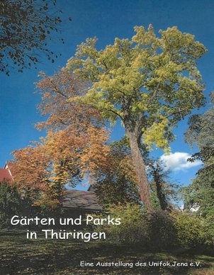 Gärten und Parks, Unifok Jena e.V.