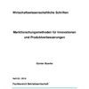 Primärmarktforschung, Sekundärmarktforschung, Innovation, Produktverbesserung, Innovationsprozess