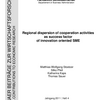 Cooperation,  Geographical  reach,  Innovation,  Intensity  of competition, Marketing innovation, Organizational innovation, Process  innovation,  Product  innovation,  Quality  leadership, Regional dispersion, SME, Spatial distance 