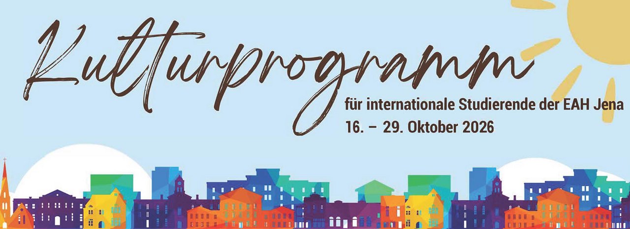Kulturprogramm 2024 an der EAH Jena 