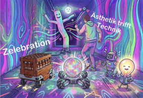 5. MakerChallenge an der EAH Jena "Zelebration - Ästhetik trifft Technik"